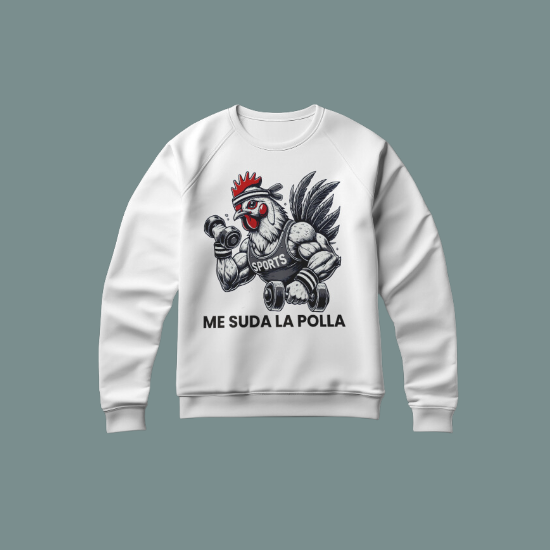 🔥 Sudadera Me Suda La Polla – Para los que entrenan con actitud 🏋️‍♂️🐓